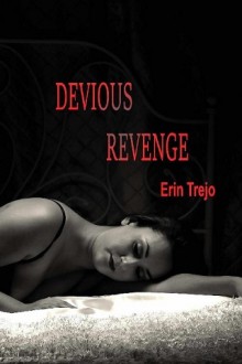 Devious Revenge by Erin Trejo