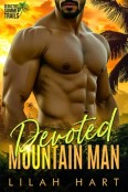 Devoted Mountain Man by Lilah Hart