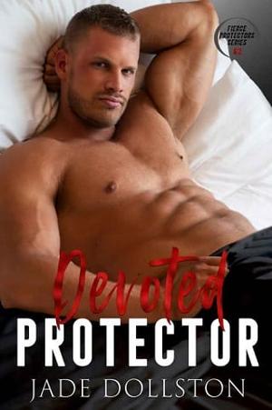 Devoted Protector by Jade Dollston