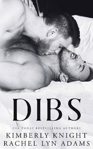 Dibs by Kimberly Knight