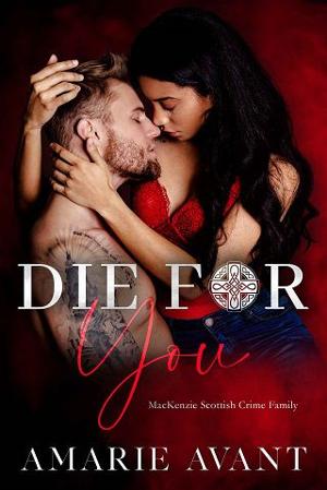Die for You by Amarie Avant