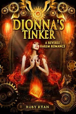 Dionna’s Tinker by Ruby Ryan