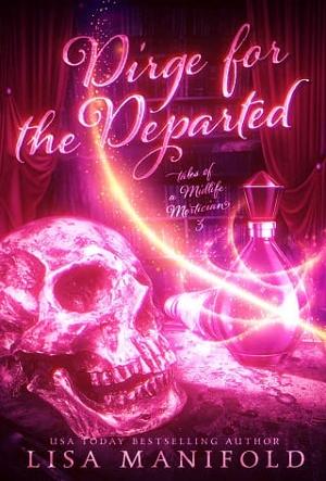 Dirge for the Departed by Lisa Manifold