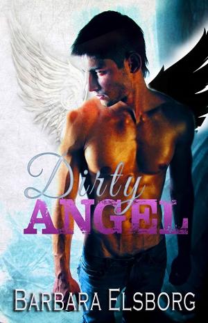 Dirty Angel by Barbara Elsborg