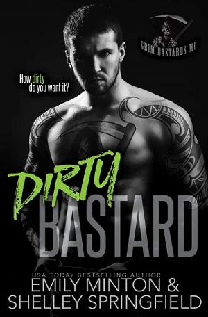 Dirty Bastard By Emily Minton Online Free At Epub