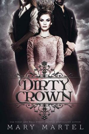 Dirty Crown by Mary Martel