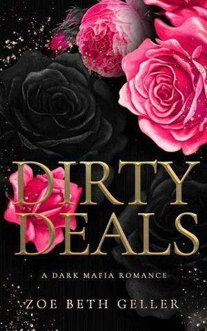 Dirty Deals by Zoe Beth Geller