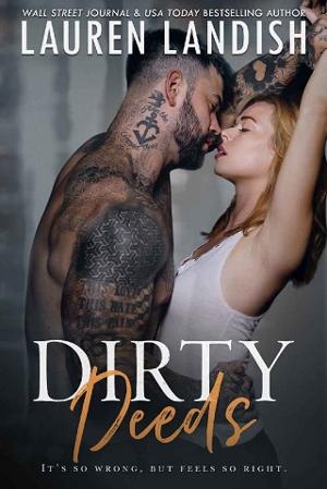 Dirty Deeds by Lauren Landish