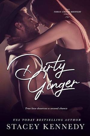 Dirty Ginger by Stacey Kennedy