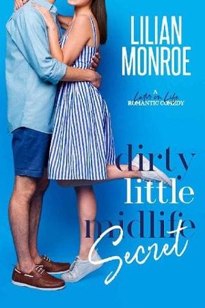 Dirty Little Midlife Secret by Lilian Monroe