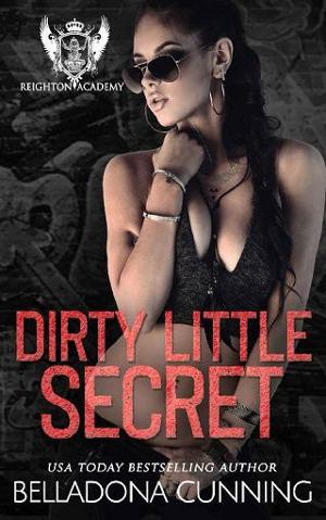 Dirty Little Secret by Belladona Cunning