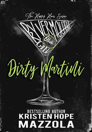 Dirty Martini by Kristen Hope Mazzola