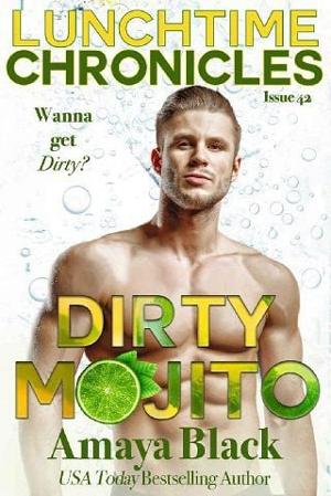 Dirty Mojito by Amaya Black