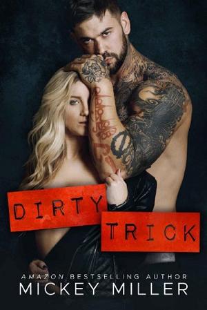 Dirty Trick by Mickey Miller