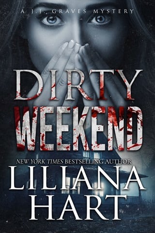Dirty Weekend by Liliana Hart