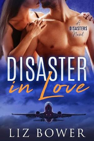 Disaster in Love by Liz Bower