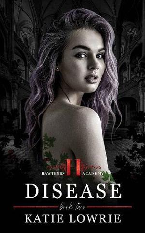 Disease by Katie Lowrie