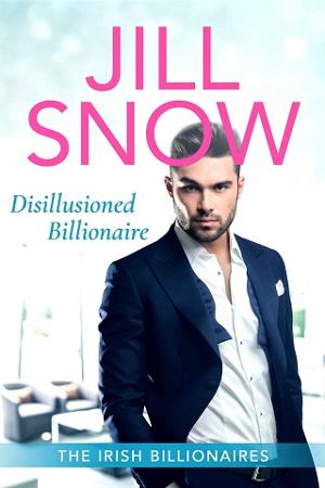 Disillusioned Billionaire by Jill Snow