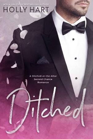 Ditched by Holly Hart