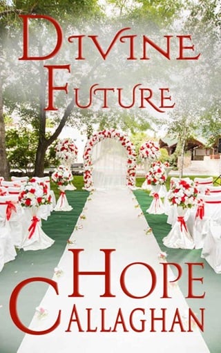 Divine Future by Hope Callaghan