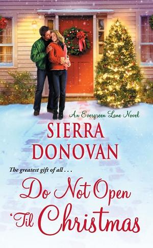 Do Not Open ‘Til Christmas by Sierra Donovan