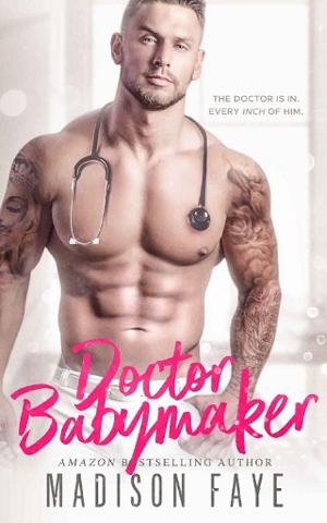 Doctor Babymaker by Madison Faye