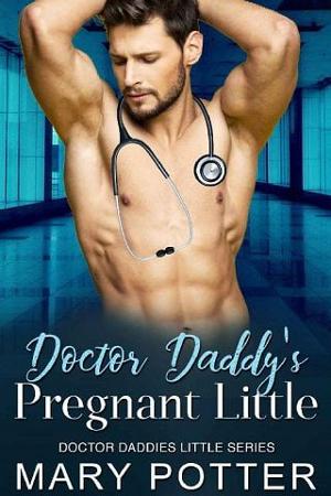 Doctor Daddy’s Pregnant Little by Mary Potter