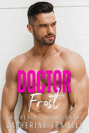 Doctor Frost by Catherine Tramell