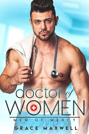 Doctor of Women by Grace Maxwell