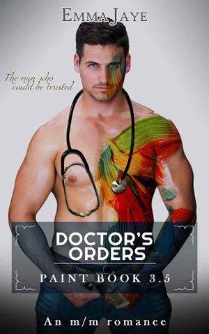 Doctor’s Orders by Emma Jaye