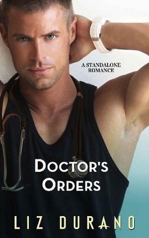 Doctor’s Orders by Liz Durano