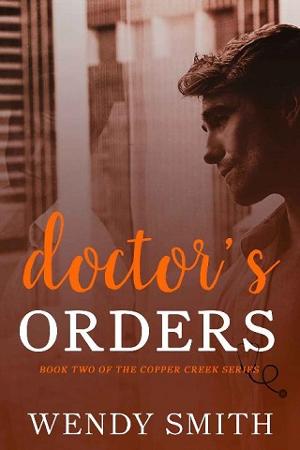 Doctor’s Orders by Wendy Smith