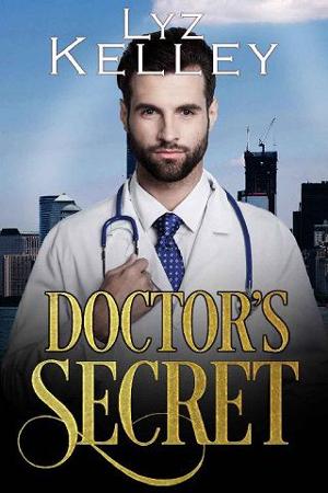 Doctor’s Secret by Lyz Kelley