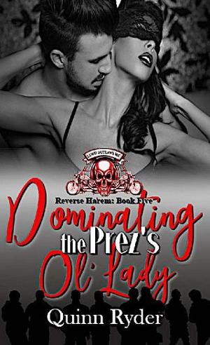 Dominating the Prez’s Ol’ Lady by Quinn Ryder