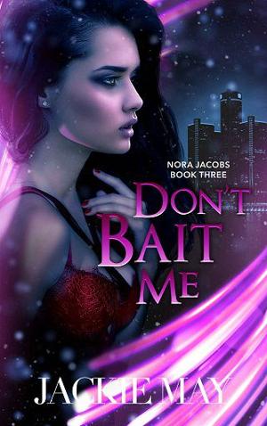 Don’t Bait Me by Jackie May