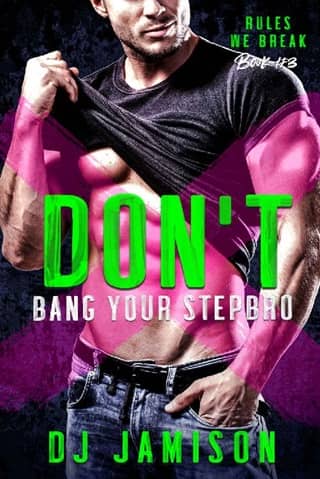 Don’t Bang Your Stepbro by DJ Jamison