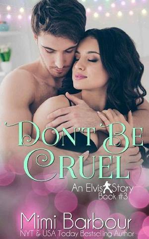 Don’t Be Cruel by Mimi Barbour