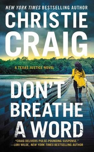 Don’t Breathe a Word by Christie Craig