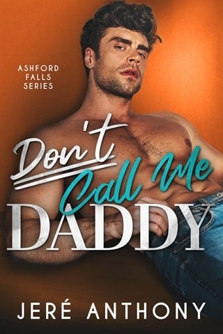 Don’t Call Me Daddy by Jeré Anthony