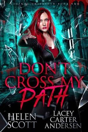 Don’t Cross My Path by Helen Scott
