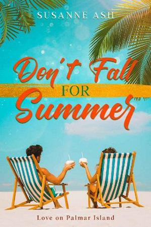 Don’t Fall for Summer by Susanne Ash