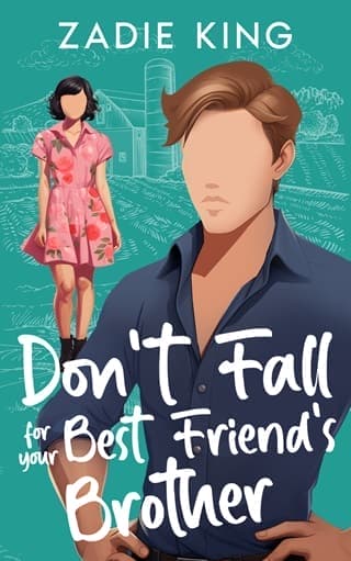 Don’t Fall for your Best Friend’s Brother by Zadie King