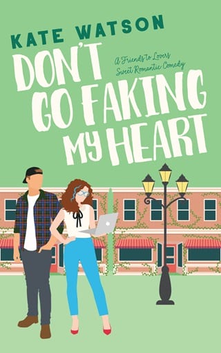 Don’t Go Faking My Heart by Kate Watson