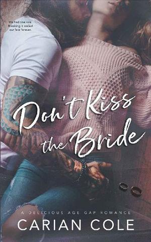 Don’t Kiss the Bride by Carian Cole
