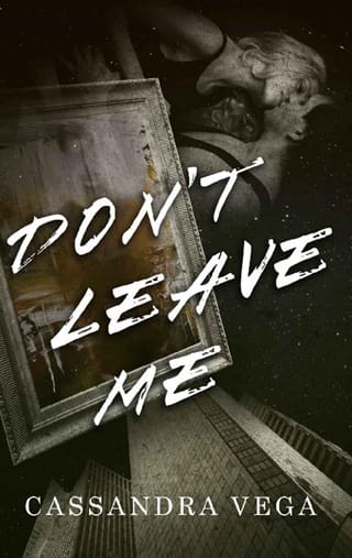 Don’t Leave Me by Cassandra Vega