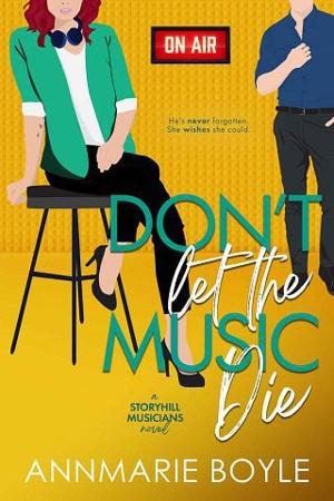Don’t Let the Music Die by Annmarie Boyle