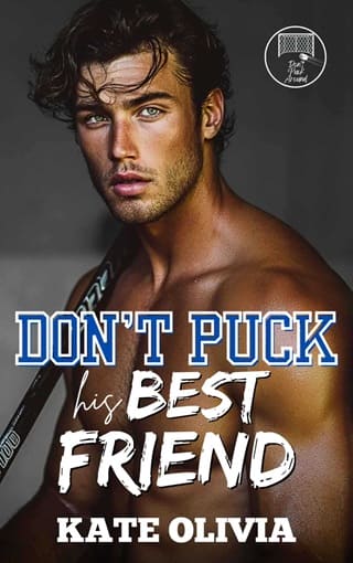 Don’t Puck His Best Friend by Kate Olivia