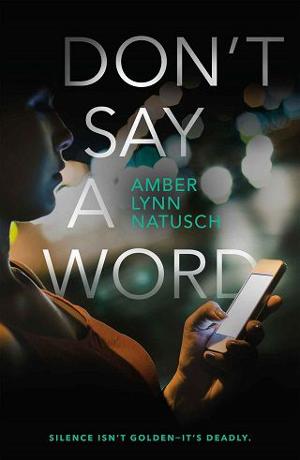 Don’t Say a Word by Amber Lynn Natusch