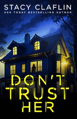 Don’t Trust Her by Stacy Claflin