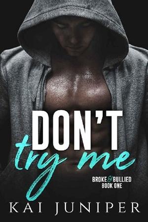 Don’t Try Me by Kai Juniper